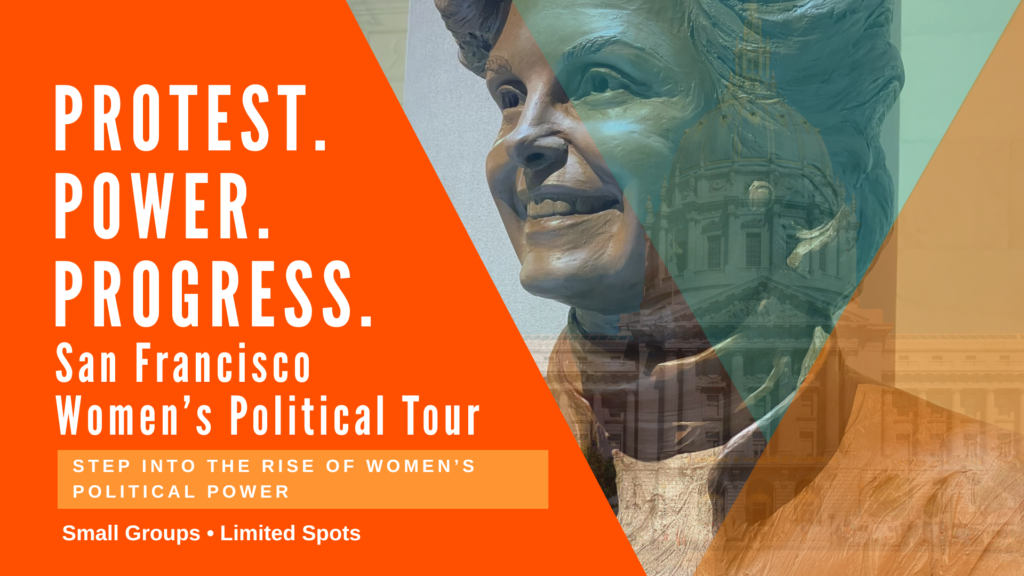 Political women’s tour cover featuring Dianne Feinstein’s bronze bust and San Francisco City Hall beneath teal and orange overlays.
